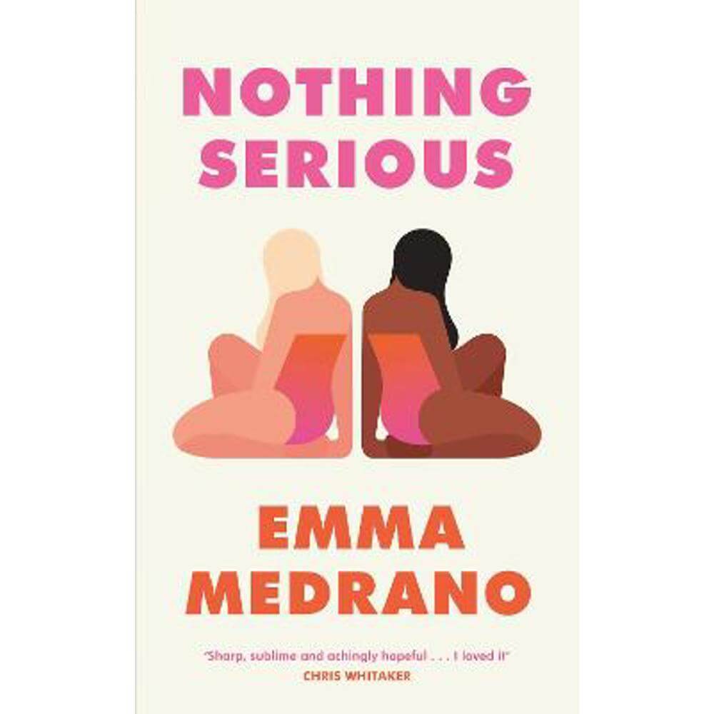 Nothing Serious (Hardback) - Emma Medrano